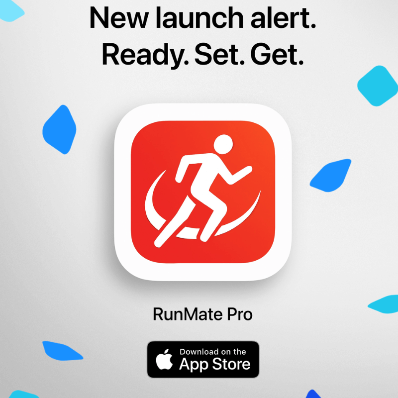 RunMate Pro app launch image featuring the red running icon with the text ‘New launch alert. Ready. Set. Get.’ and App Store badge.
