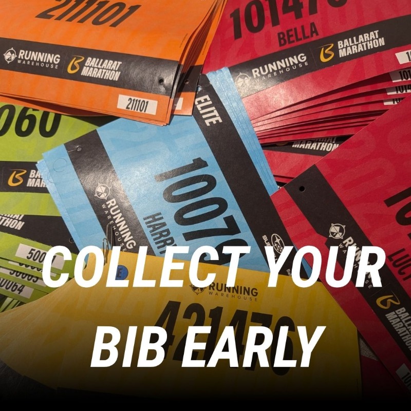 Image of various Ballarat Marathon race bibs with the text 'COLLECT YOUR BIB EARLY' overlayed