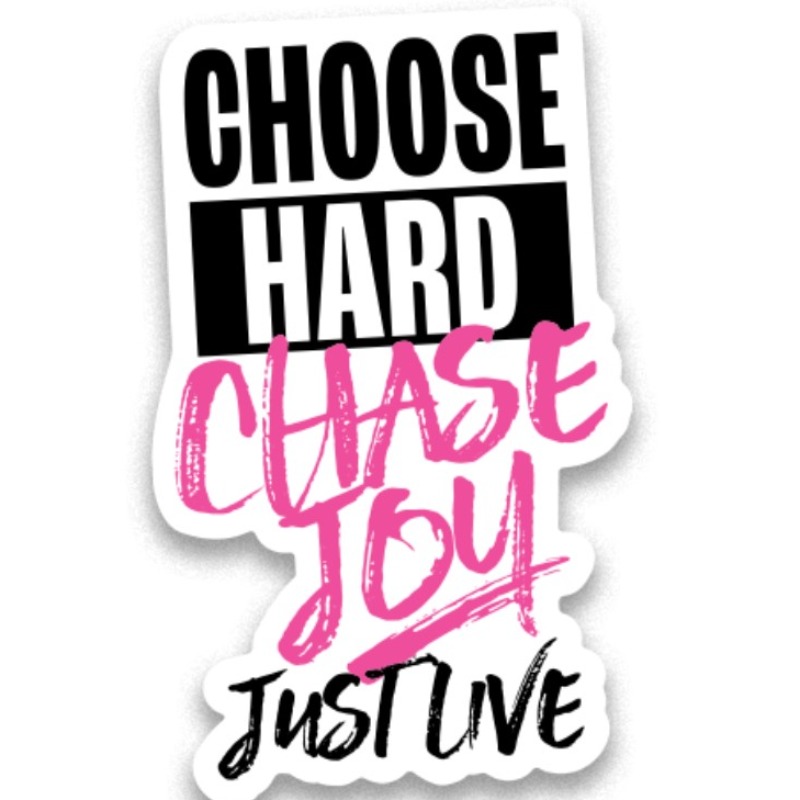Choose Hard Chase Joy pink