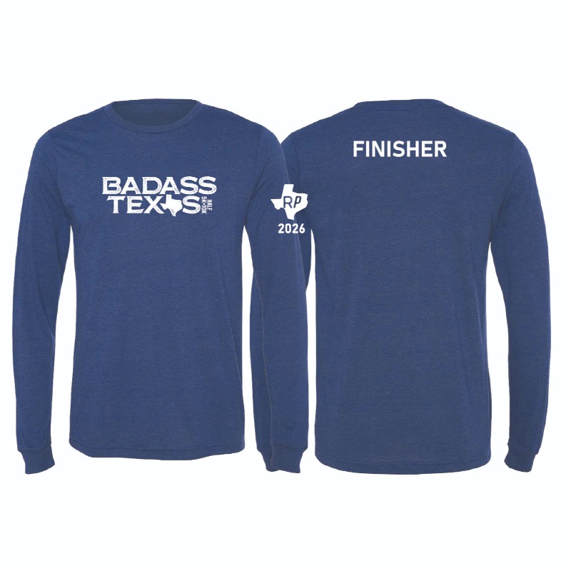 Celebrate the finish. This lightweight long sleeve features the Badass Texas logo on the front and FINISHER across the back, with a Texas RP 2026 sleeve hit. Comfortable, breathable, and perfect for race day pride.