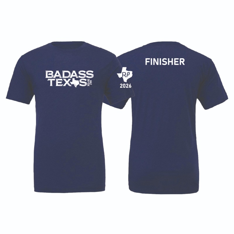 Celebrate the finish. This classic tee features the Badass Texas logo on the front and FINISHER across the back, with an RP Texas 2026 sleeve detail. Soft, comfortable, and made to remember race day.