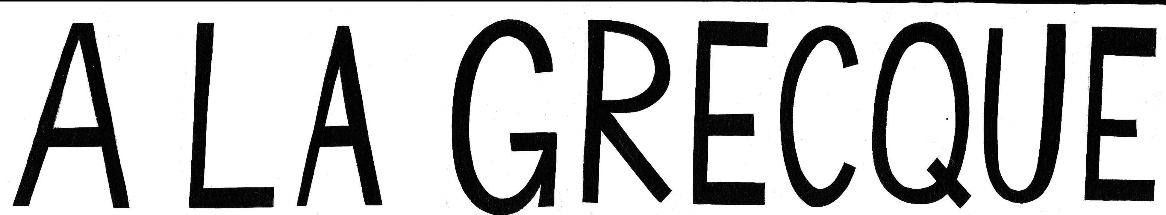 A La Greque