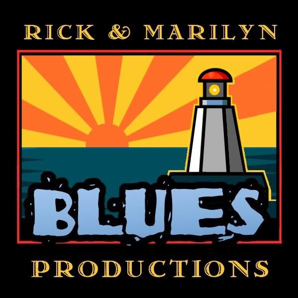 RICK AND MARILYN BLUES PRODUCTIONS