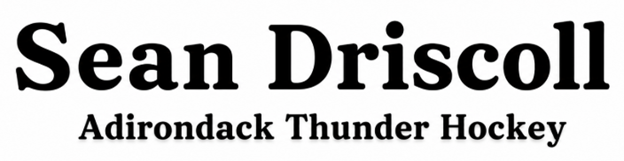 Sean Driscoll - Adirondack Thunder Hockey