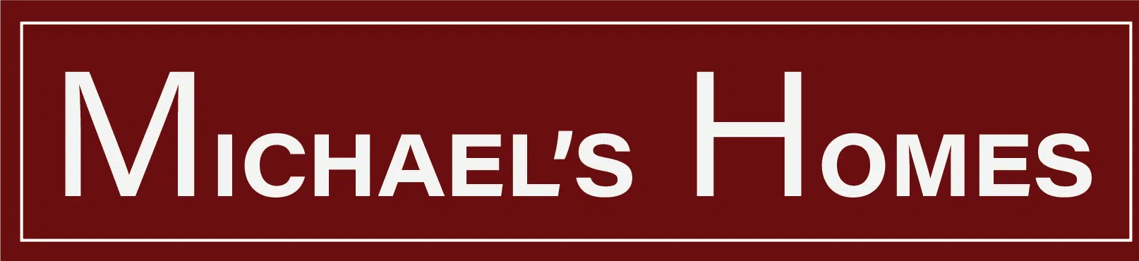 Michael's Homes, LLC