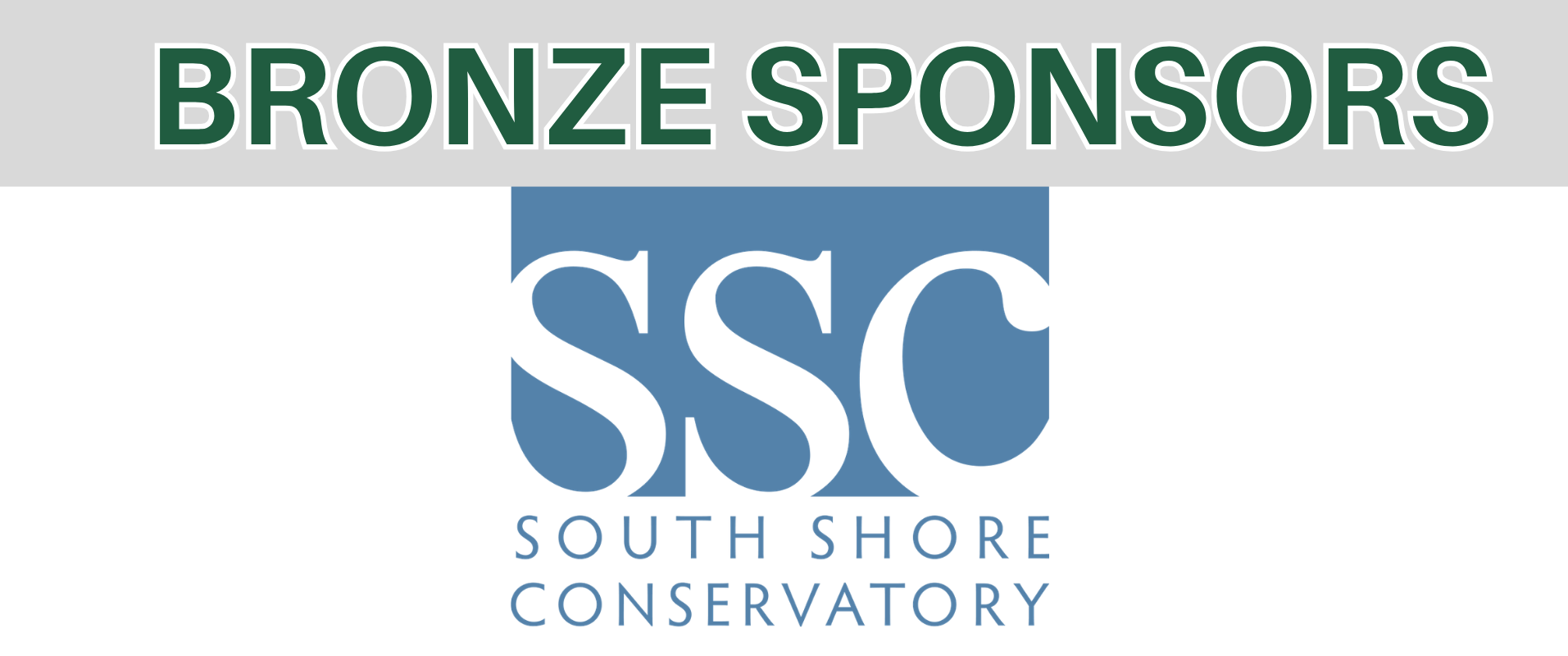 South Shore Conservatory - BRONZE Sponsor