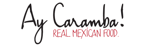 Ay Caramba! Real Mexican Food