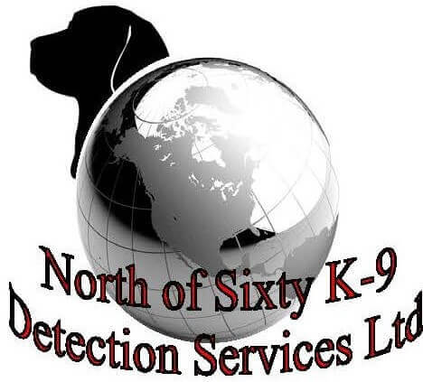 North of Sixty K9 Detection