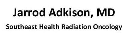 Dr. Jarrod Adkison, Southeast Health Radiation Oncology