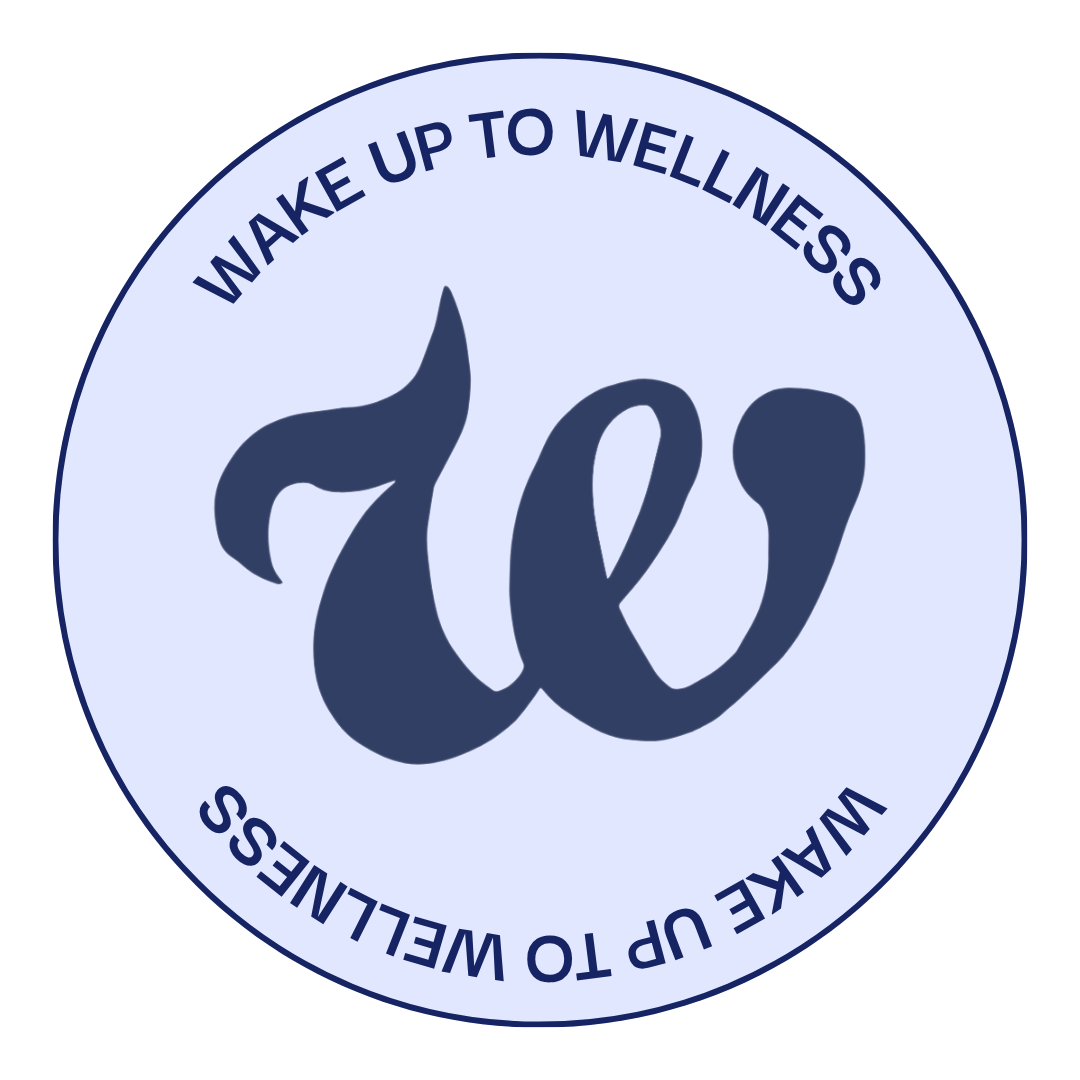 Wake Up To Wellness