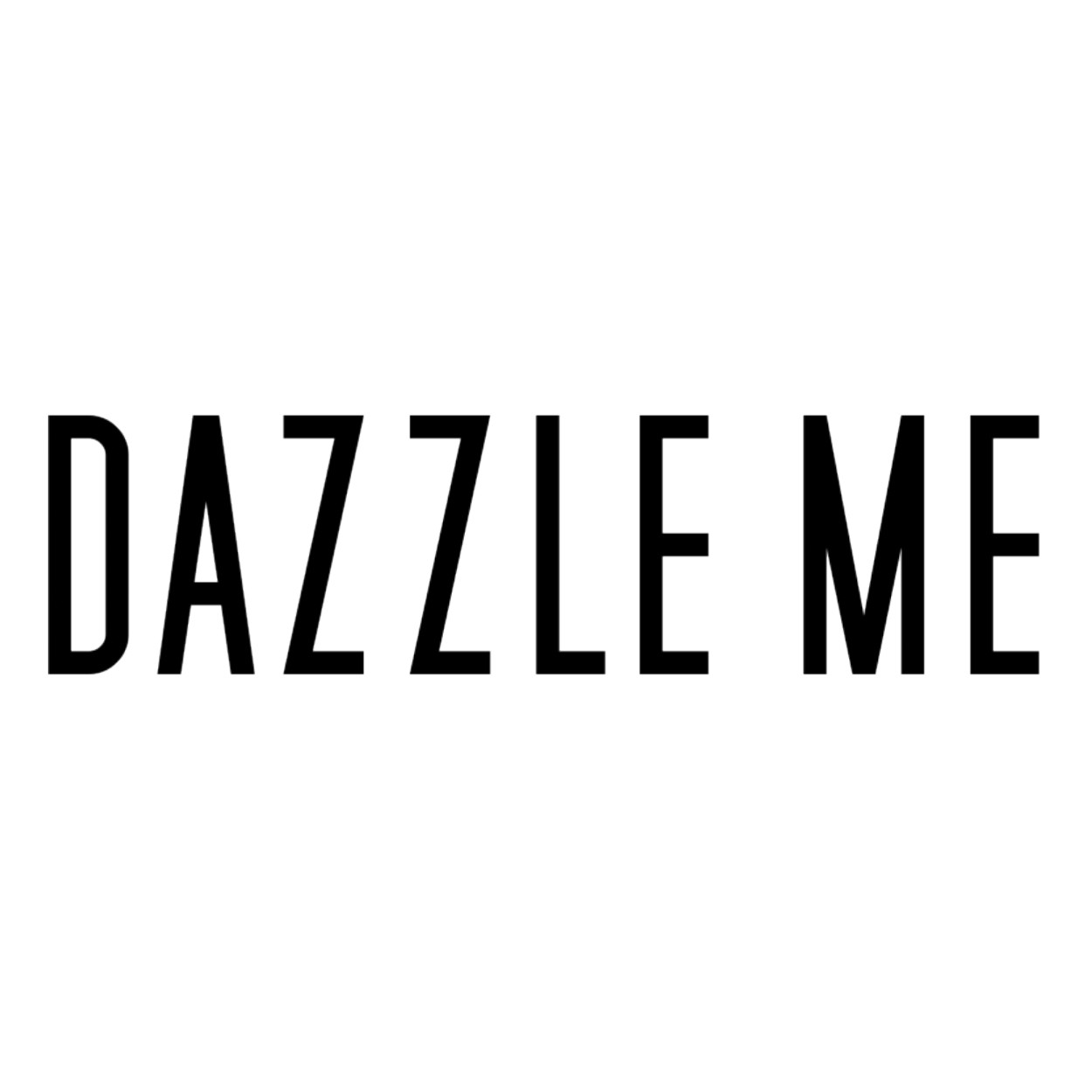 DAZZLE ME