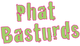 Phat Basturds