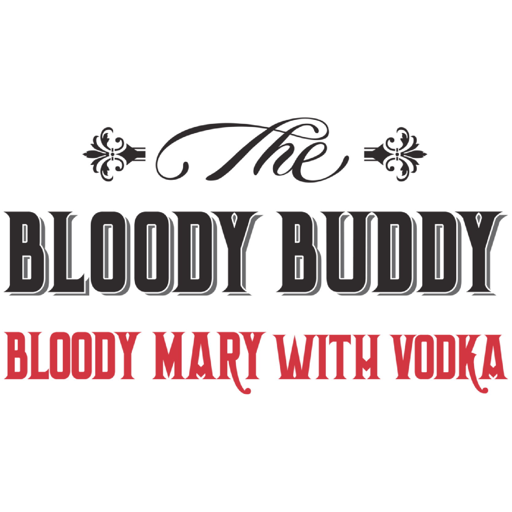 The Bloody Buddy