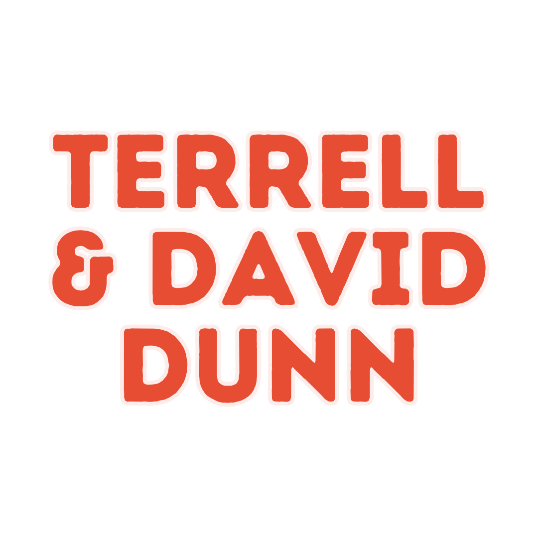 Terrell and David Dunn