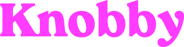 Knobby