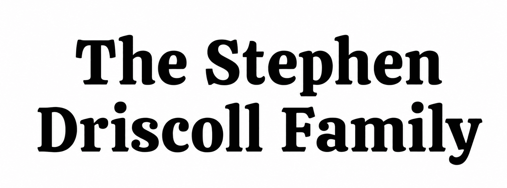 The Stephen Driscoll Family