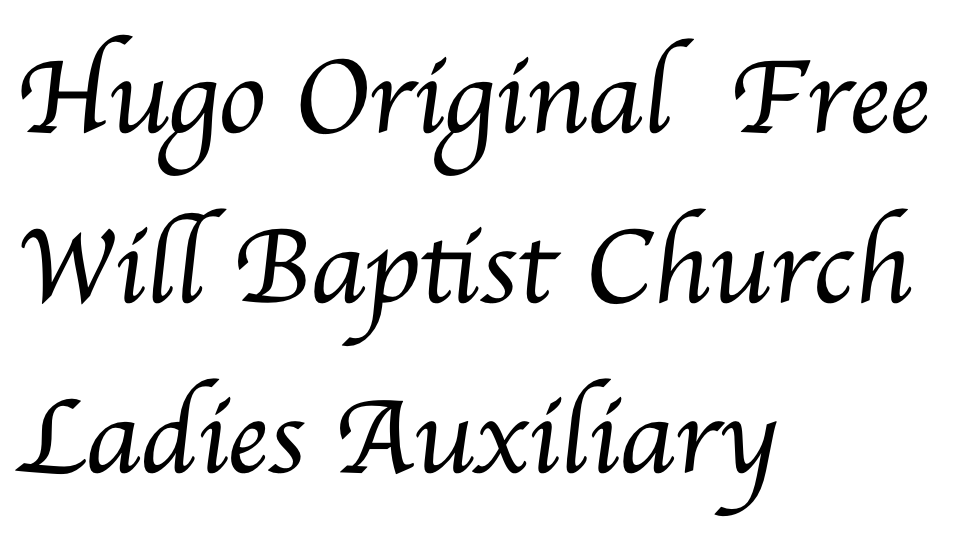 Hugo Original Free Will Baptist Church Ladies Auxiliary