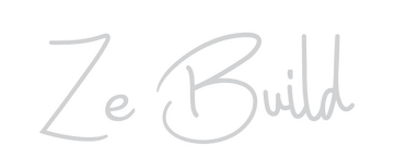 Ze Build