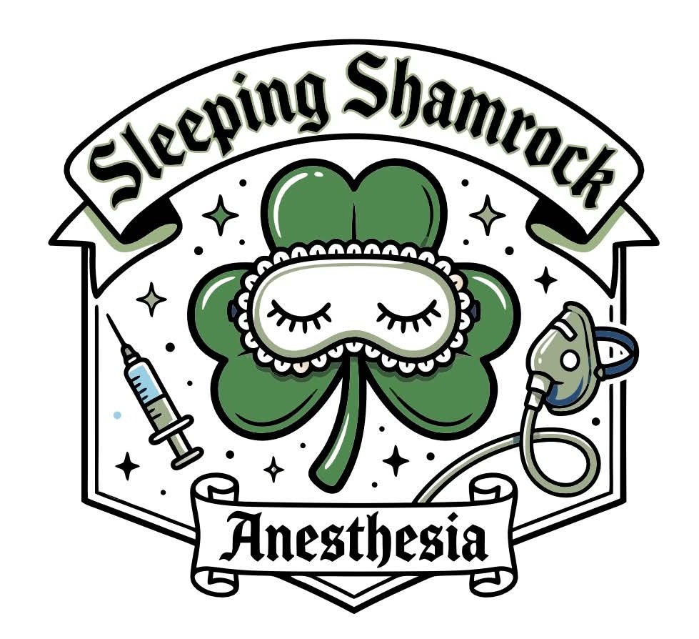 Sleeping Shamrock Anesthesia