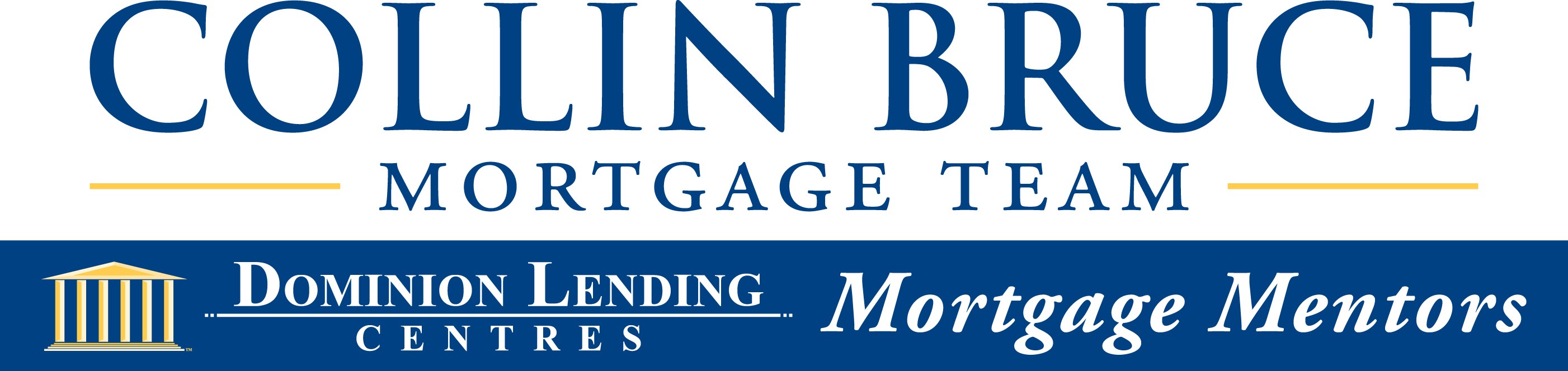 Collin Bruce Mortgage Team