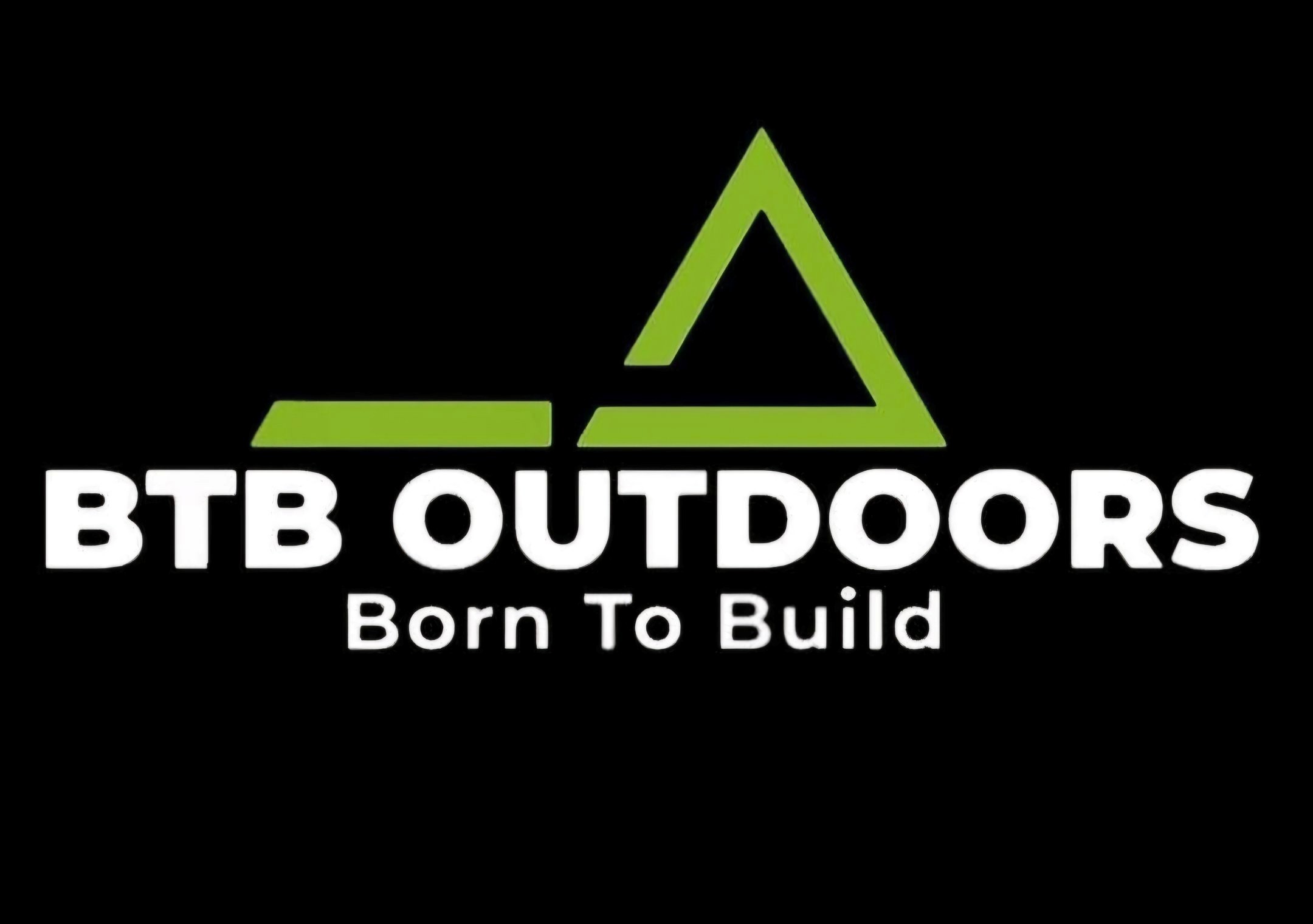 Born to Build Outdoors