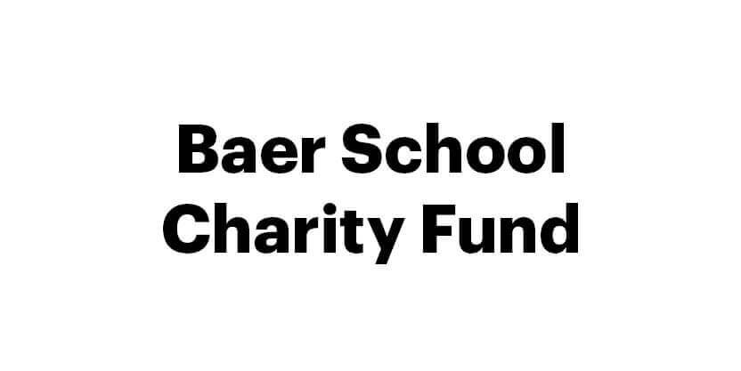 Baer School Charity Fund