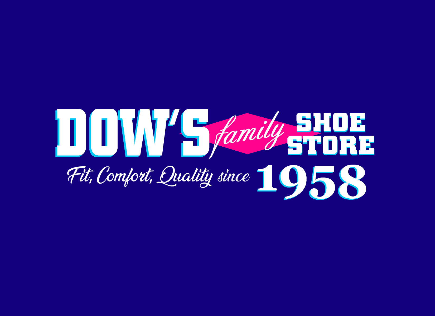 Dow's Family Shoe Store