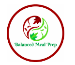 Balanced Meal Prep